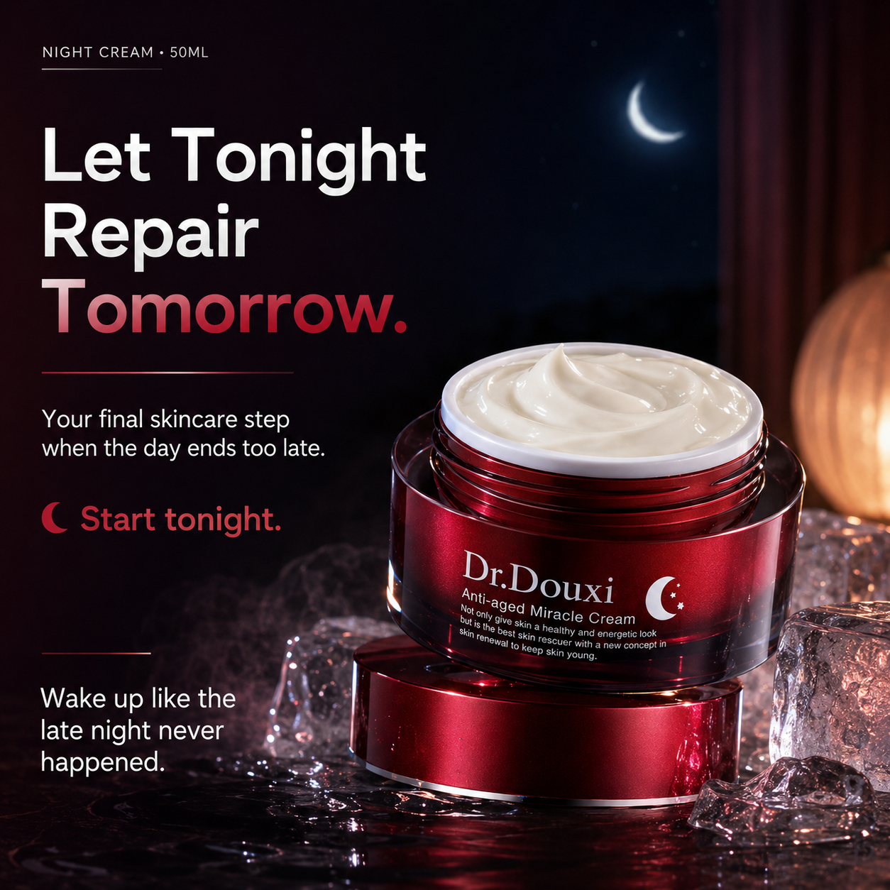 Dr.Douxi night cream let tonight repair tomorrow start tonight